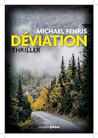 Michael Fenris - Déviation