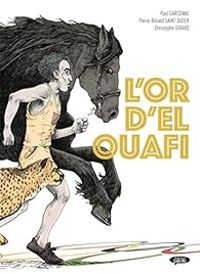 Couverture du livre L'or d'El Ouafi - Christophe Girard - Pierre Roland Saint Dizier - Paul Carcenac