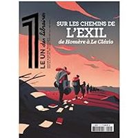 Couverture du livre Le 1 des libraires - Sur les Chemins de l'Exil  - Julien Bisson - Revue Le 1