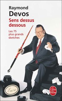 Couverture du livre Sens dessus dessous - Raymond Devos