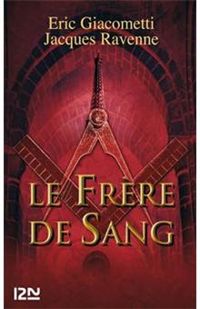 Couverture du livre Le frère de sang - Ric Giacometti - Jacques Ravenne