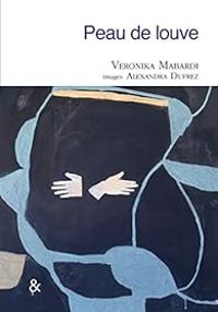 Couverture du livre Peau de louve - Veronika Mabardi