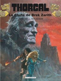 Couverture du livre la chute de Brek Zarith - Grzegorz Rosinski - Jean Van Hamme