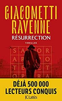 Ric Giacometti - Jacques Ravenne - Résurrection