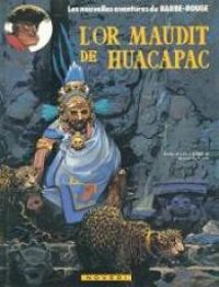 Couverture du livre L'or maudit de Huacapac - Jean Michel Charlier - Jean Ollivier