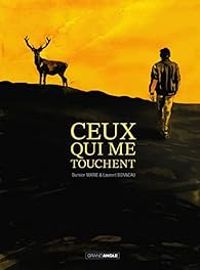 Couverture du livre Ceux qui me touchent - Damien Marie