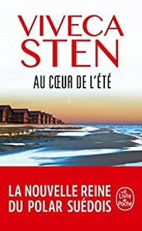 Couverture du livre Au coeur de l'été - Remi Cassaigne - Viveca Sten