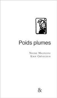 Nicole Malinconi - Poids plumes