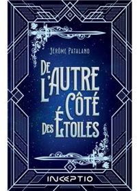 Couverture du livre De l'autre côté des étoiles - Jerome Patalano