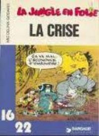 Couverture du livre La crise - Christian Godard