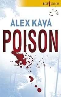 Couverture du livre Poison - Alex Kava