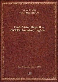 Couverture du livre Irtamène - Victor Hugo