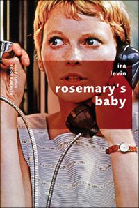 Ira Levin - Rosemary's Baby