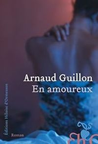 Arnaud Guillon - En amoureux