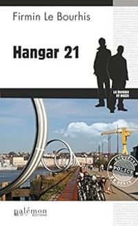 Firmin Le Bourhis - Hangar 21