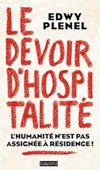 Couverture du livre Le devoir d'hospitalité - Edwy Plenel