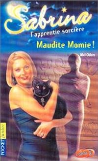 Mel Odom - Maudite Momie