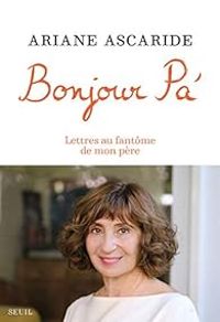 Couverture du livre Bonjour Pa' - Ariane Ascaride