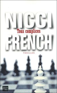 Nicci French - Tous complices