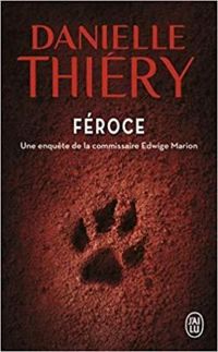 Danielle Thiery - Féroce