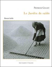 Couverture du livre Le jardin de sable - Patrick Gillet