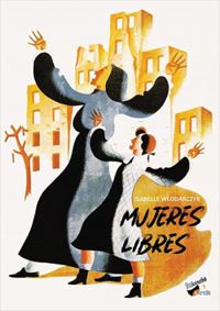 Isabelle Wlodarczyk - Mujeres libres