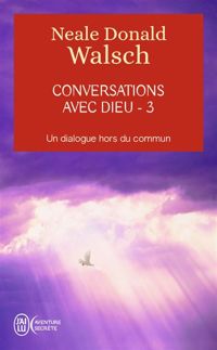 Couverture du livre Conversations avec Dieu  - Neale Donald Walsch