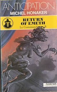 Couverture du livre Le Commandeur - Fleuve 3 : Return of Emeth - Michel Honaker