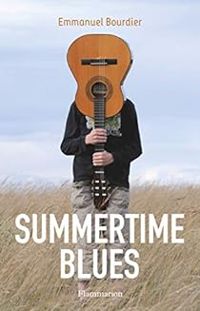 Couverture du livre Summertimes blues - Emmanuel Bourdier