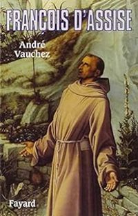 Couverture du livre François d'Assise - Andre Vauchez