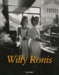 Couverture du livre Willy Ronis : Instants dérobés - Jean Claude Gautrand