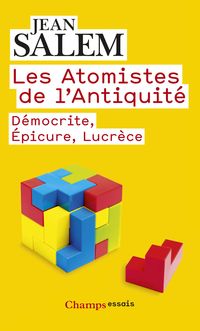 Jean Salem - Les Atomistes de l'Antiquité 