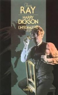 Couverture du livre Harry Dickson - Intégrale - Jean Ray