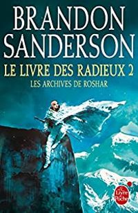 Couverture du livre Le livre des Radieux (2/2) - Brandon Sanderson