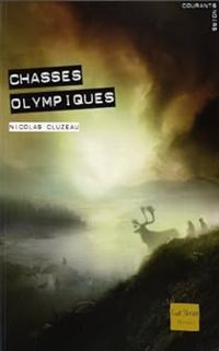 Nicolas Cluzeau - Chasses olympiques