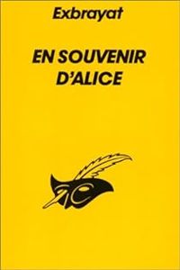 Couverture du livre En souvenir d'Alice - Charles Exbrayat