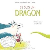 Christine Beigel - Jess Pauwels - Je suis un dragon