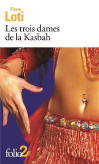 Couverture du livre Les trois dames de la Kasbah/Suleïma - Pierre Loti