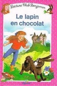 Couverture du livre Le lapin en chocolat - Ann Rocard