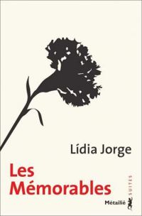 Lidia Jorge - Les mémorables