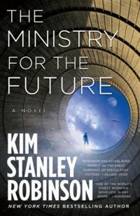 Kim Stanley Robinson - The Ministry for the Future