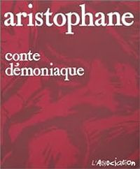 Couverture du livre Conte démoniaque - Aristophane 