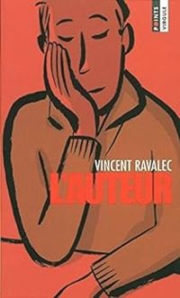 Couverture du livre L'auteur - Vincent Ravalec