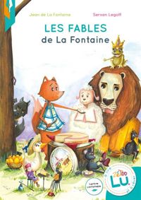 De La Fontaine - Les Fables de la Fontaine