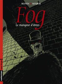 Couverture du livre Le mangeur d'âmes - Roger Seiter