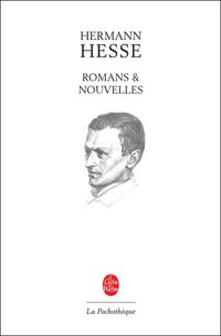 Hermann Hesse - Romans et nouvelles