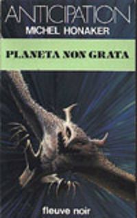 Couverture du livre Planeta non grata - Michel Honaker