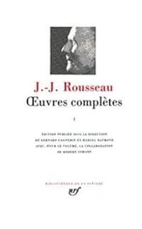 Couverture du livre Oeuvres complètes - Jean Jacques Rousseau