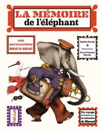 Sophie Strady - Jean-françois Martin - La mémoire de l'éléphant 