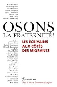 Couverture du livre Osons la fraternité ! - Patrick Chamoiseau - Michel Le Bris